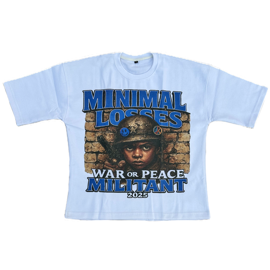 “War or Peace” Minimal Losses Tee